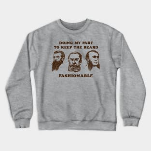 funny beard Crewneck Sweatshirt